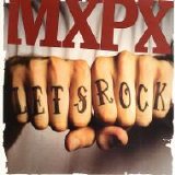 Mxpx - Let's Rock