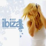 VA - Ibiza 2007 (El CD Oficial De Las Noches De Ibiza)