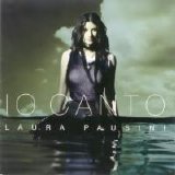 Laura Pausini - Io Canto