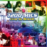 1200 Micrograms - Live In Brazil