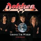 Dokken - Change The World