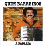 Quim Barreiros - A padaria
