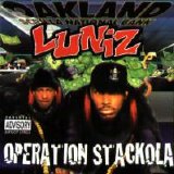Luniz - Operation Stakola
