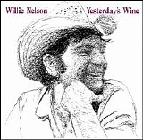 Willie Nelson - Yesterday's Wine