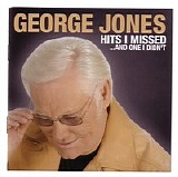 George Jones - Hits I Missed And One I Didn't