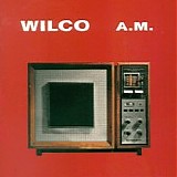 Wilco - A.m.