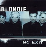 Blondie - No Exit