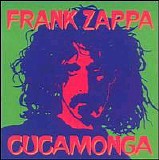 Frank Zappa - Cucamonga