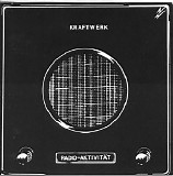 Kraftwerk - Radio-Activity