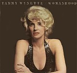 Tammy Wynette - Womanhood