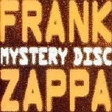 Frank Zappa - Mystery Disc