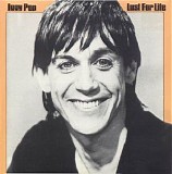 Iggy Pop - Lust For Life