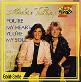 Modern Talking - You're My Heart - You're My Soul