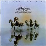 Bob Seger - Against The Wind