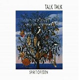 Talk Talk - Spirit Of Eden