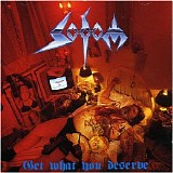 Sodom - Get What You Deserve
