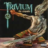 Trivium - The Crusade