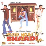 Jeet & Pritam - Mere Yaar Ki Shaadi Hai