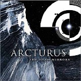 Arcturus - The Sham Mirrors