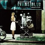 Evans Blue - The Pursuit Begins When This Portrayal of Life Ends