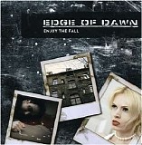 Edge of Dawn - Enjoy the Fall