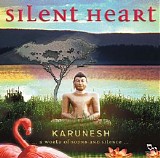 Karunesh - Silent Heart