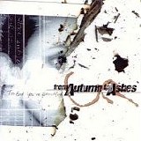 From Autumn to Ashes - Too Bad You're Beautiful