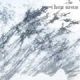I Hear Sirens - I Hear Sirens