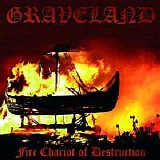 Graveland - Fire Chariot of Destruction