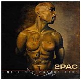 2Pac - Until the End of Time (disc 2)
