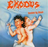 Exodus - Bonded by Blood