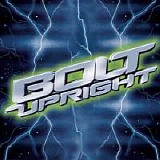 Bolt Upright - Red Carpet Syndrome