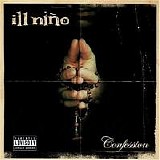 Ill Niño - Confession