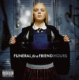 Funeral for a Friend - Hours