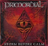 Primordial - Storm Before Calm