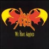 Dark Angel - We Have Arrived