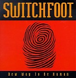 Switchfoot - New Way to Be Human
