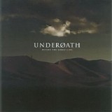 Underoath - Define the Great Line