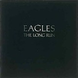 Eagles - The Long Run