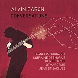 Caron, Alain - Conversations