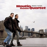Moutin Reunion Quartet - Sharp Turns