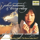 Cheng, Cochran, Gloria - Piano music of John Adams and Terry Riley