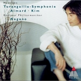 Nagano, Kent - Messiaen: Turangalîla - Symphonie / Nagano, Aimard, Kim