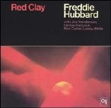 Hubbard, Freddie - Red Clay [Bonus Track]