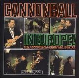 Adderly, Cannonball - Cannonball in Europe