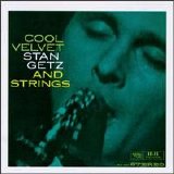 Getz, Stan - Cool Velvet & Voices