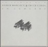 Corea, Chick - An Evening With Herbie Hancock and Chick Corea: In Concert Disc 1
