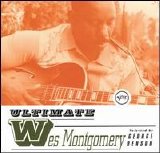 Montgomery, Wes - Ultimate Wes Montgomery