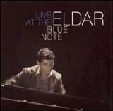 Djangirov, Eldar - Eldar Live at the Blue Note