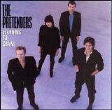 Hynde, Chrissie (The Pretenders) - Learning to Crawl